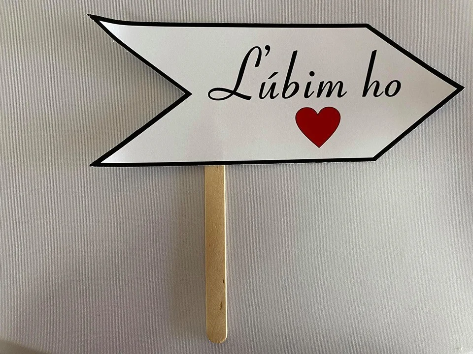 Papierová rekvizita- Ľúbim ho ♥