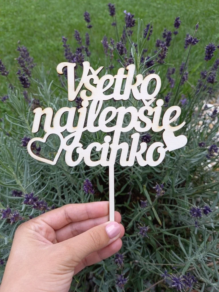 Drevený zápich - Všetko najlepšie ocinko